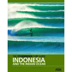 Stormrider Surf Guide: Indonesia and the Indian Ocean