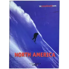 Stormrider The snowboard guide North America