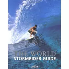 Stormrider surf guide-The world Volume 1